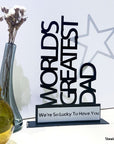 Customized metal Father's Day gift to your dad!
A great award decorative product by Steelouette