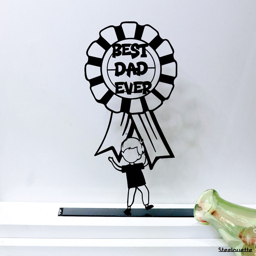Steel decorative and gift item with the phrase 'Best Dad Ever', perfect for Father's Day or as a gift for a beloved dad.